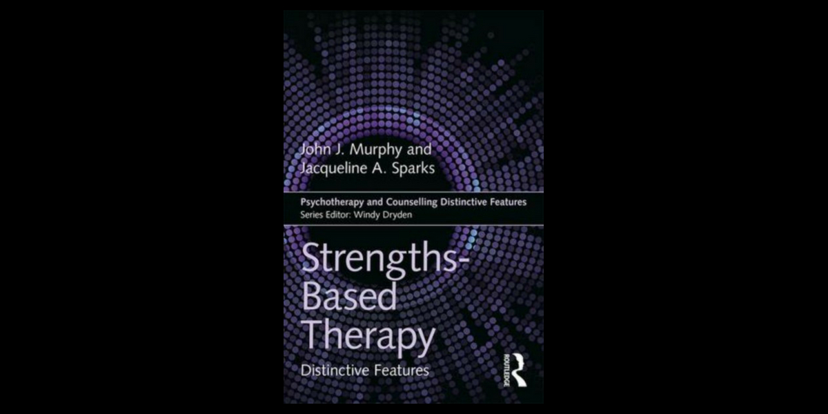 A Great New Book: Strengths Based Therapy